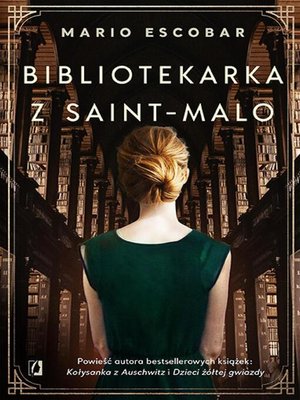 cover image of Bibliotekarka z Saint-Malo